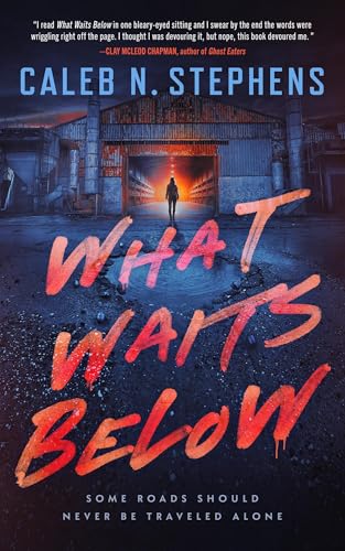What Waits Below