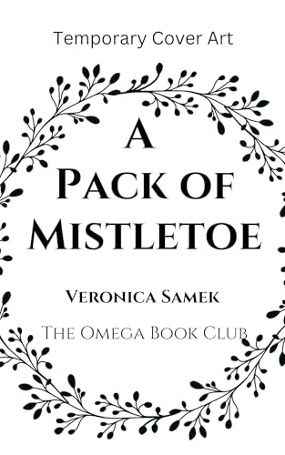 A Pack of Mistletoe (The Omega Book Club 4)