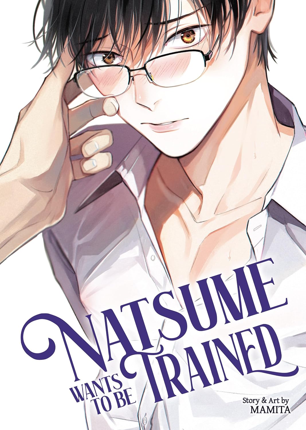 Natsume Wants to be Trained (Natsume Wants, #1)