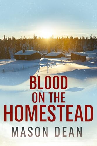 Blood on the Homestead book cover