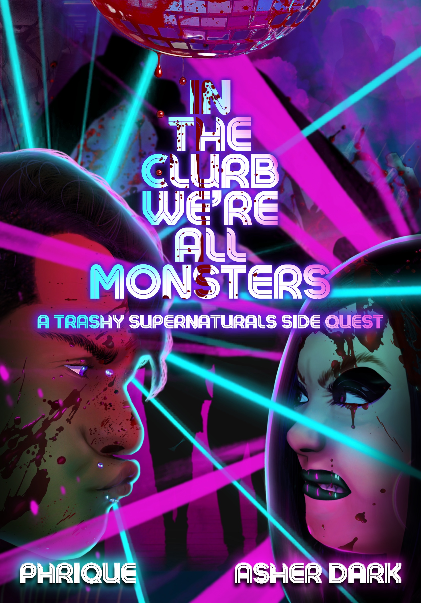In the Clurb We’re All Monsters : A Trashy Supernaturals Side Quest