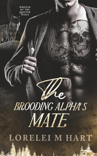 The Brooding Alpha's Mate book cover