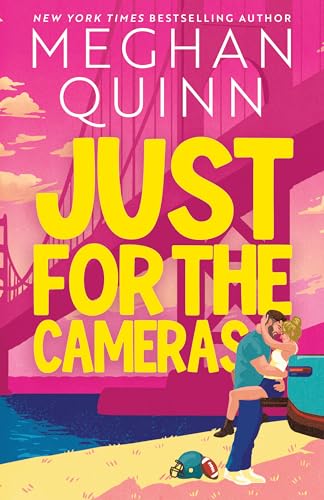 Just For the Cameras book cover