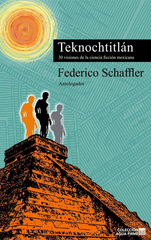 Teknochtitlán book cover