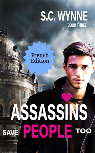 Assassins Save People Too book cover