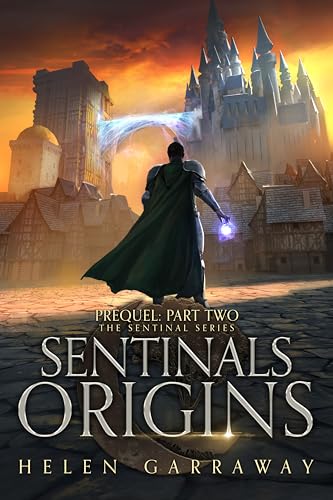 Sentinals Origins Part Two book cover