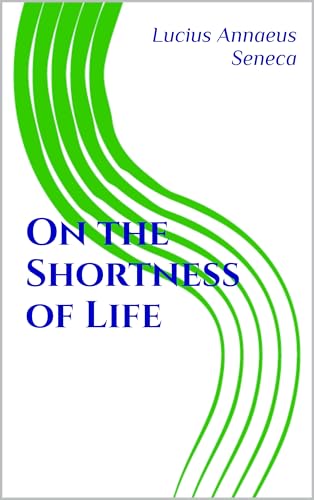 On the Shortness of Life book cover