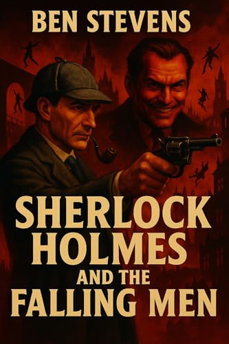 Sherlock Holmes & the Falling Men book cover