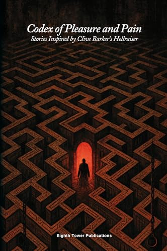 Codex of Pleasure and Pain. Stories Inspired by Clive Barker’s Hellraiser book cover