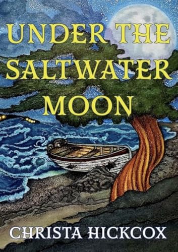 Under The Saltwater Moon: A Millie Myles Mystery Series