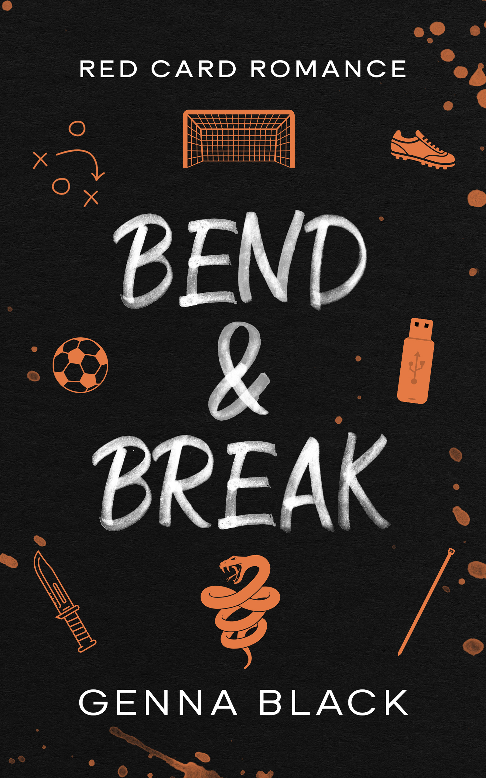 Bend & Break (Red Card Romance)