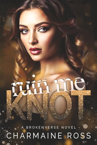 Ruin Me Knot book cover
