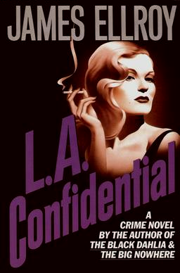 L.A. Confidential (L.A. Quartet, #3)