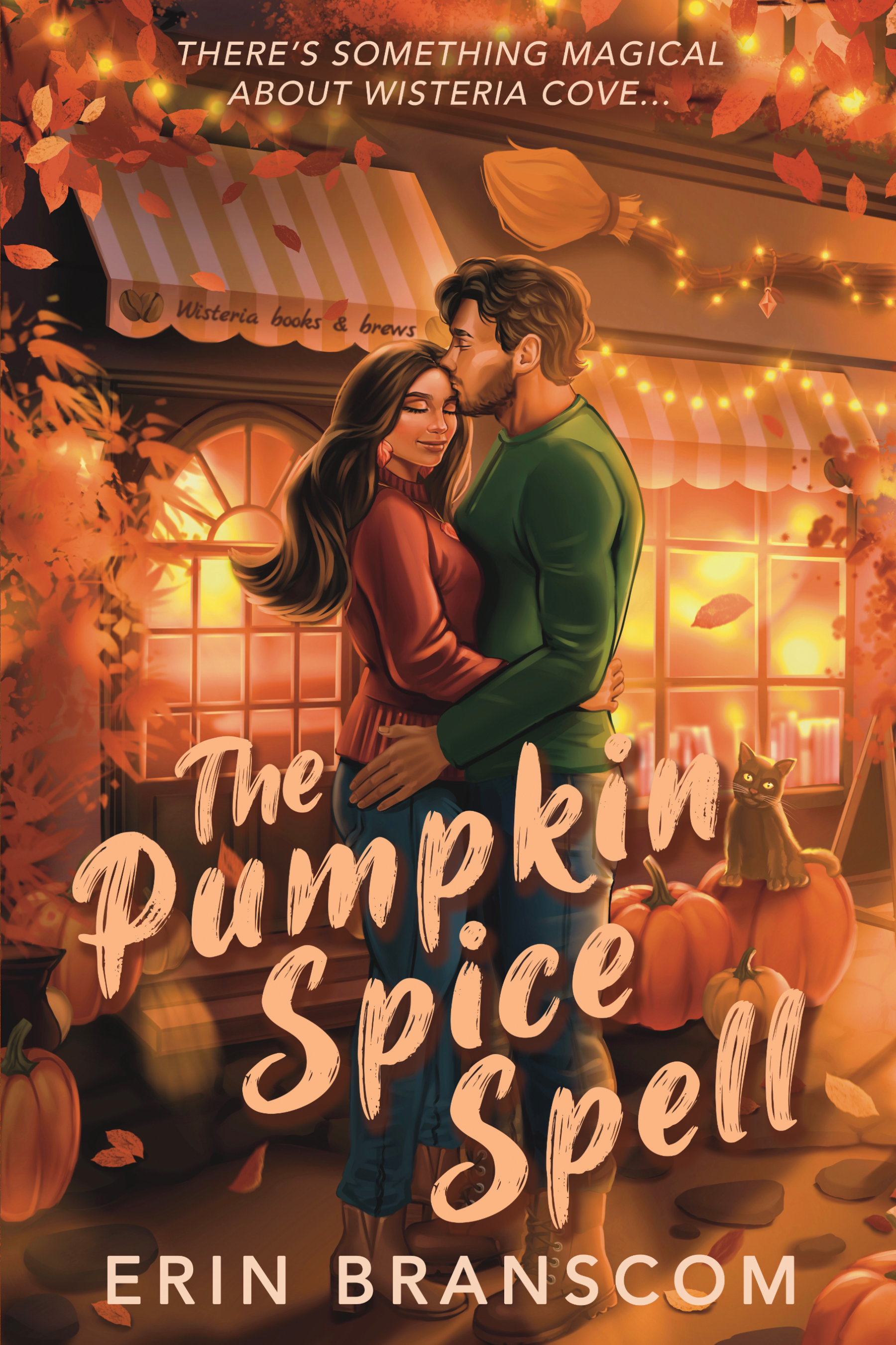 The Pumpkin Spice Spell: A Small Town Cozy Romcom (Wisteria Cove Book 1)