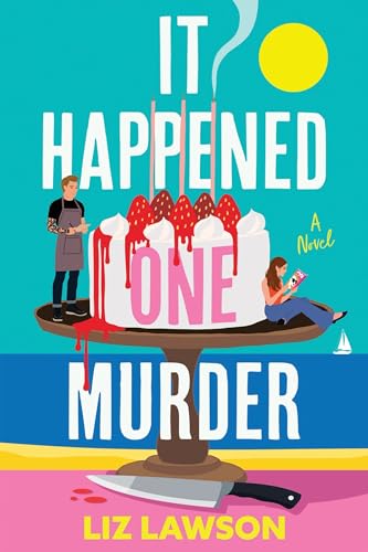 It Happened One Murder: A Novel