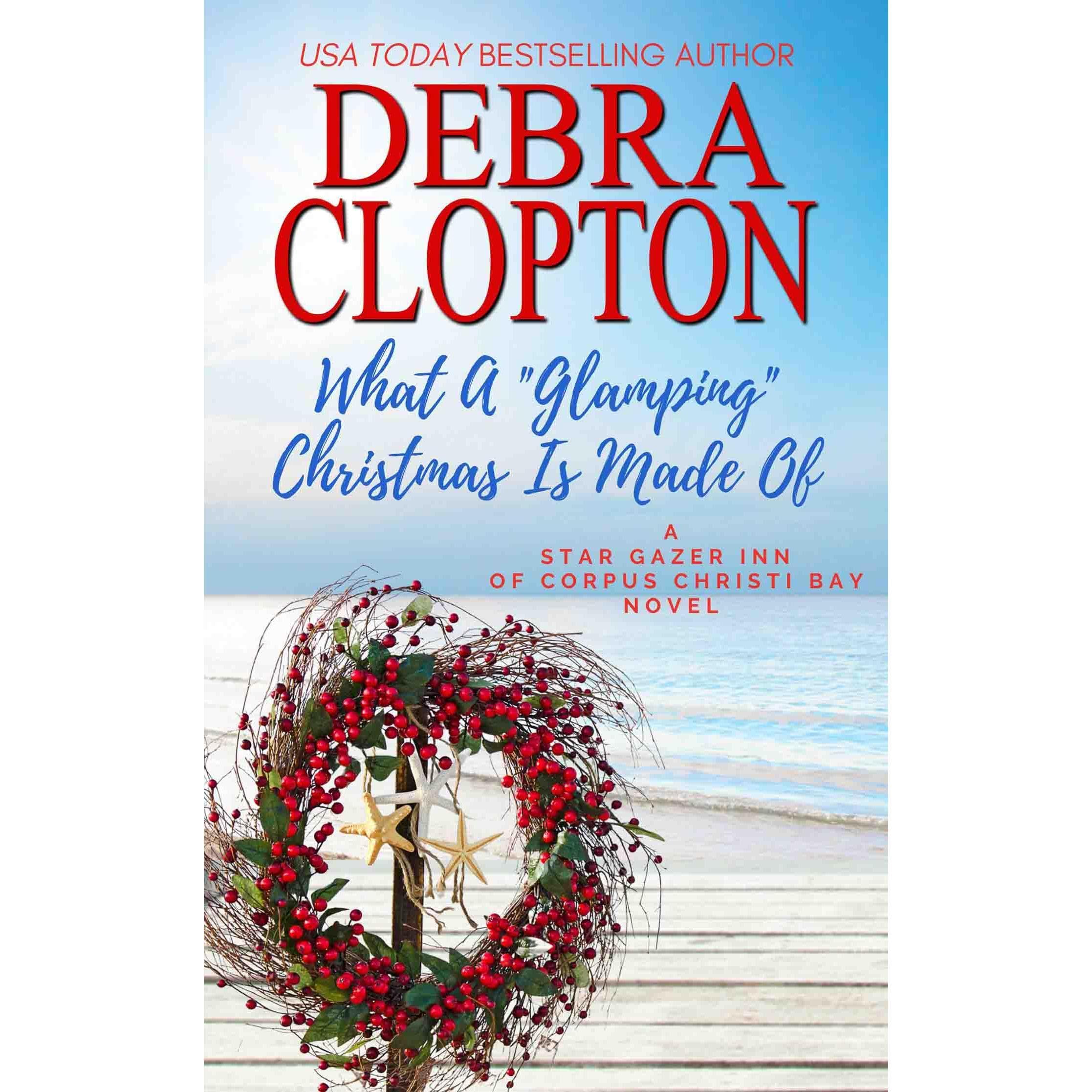 What a "Glamping" Christmas Is Made Of book cover