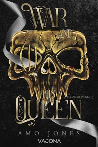 War and his Queen (Carpe Noctem 1) book cover