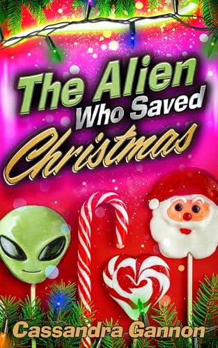 The Alien Who Saved Christmas