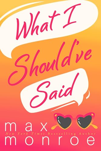 What I Should've Said (Red Bridge, #1)