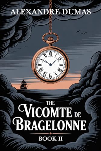 The Vicomte de Bragelonne book cover