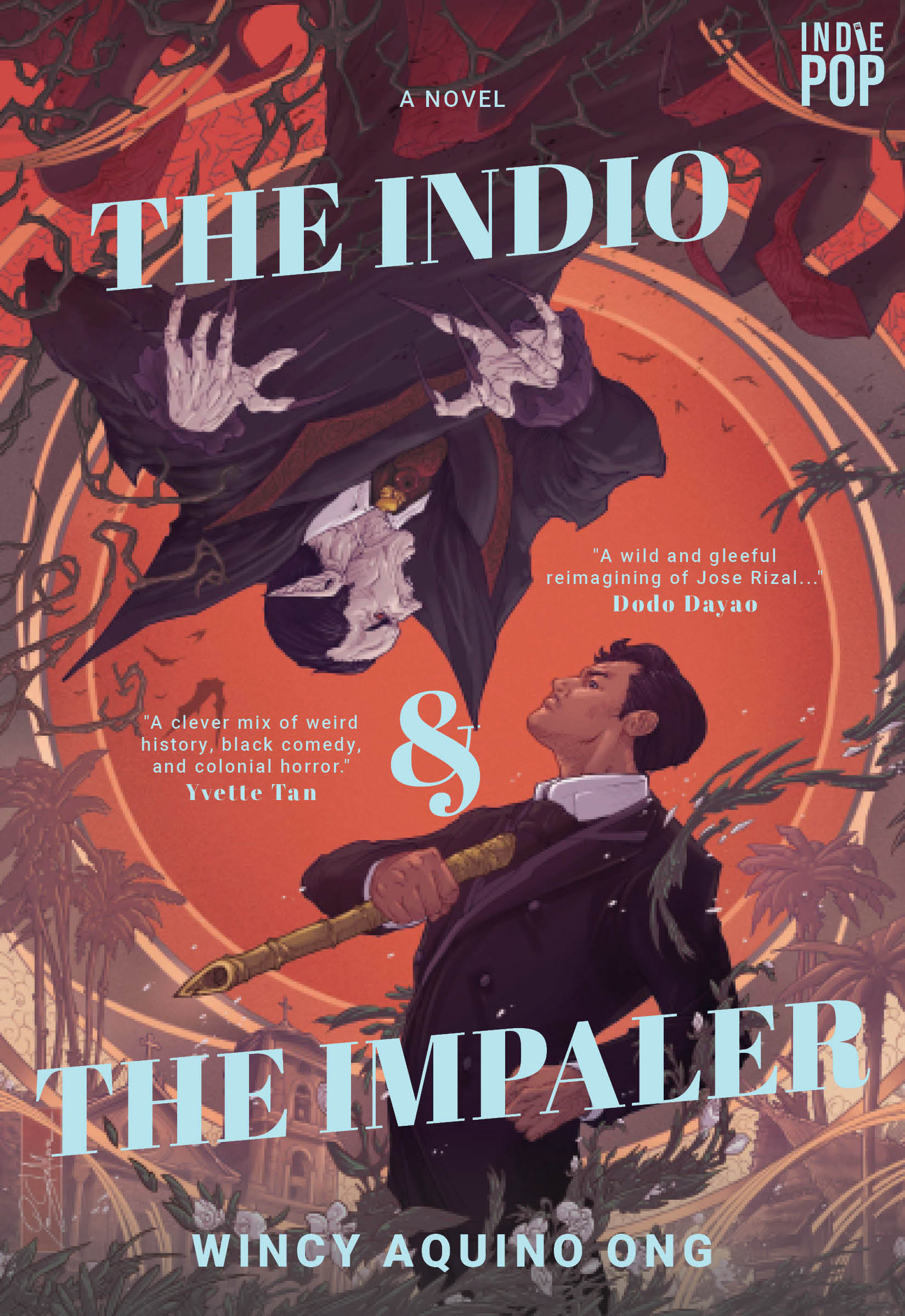 The Indio and the Impaler