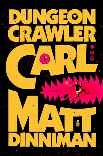 Dungeon Crawler Carl (Dungeon Crawler Carl, #1)