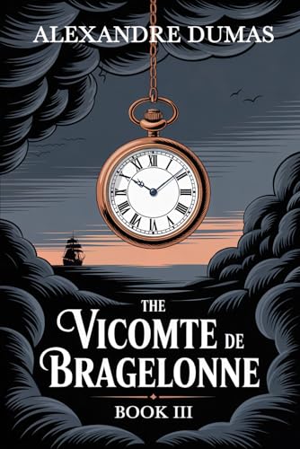 The Vicomte de Bragelonne book cover