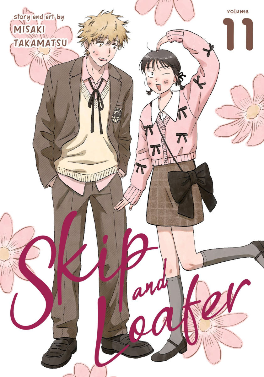 Skip and Loafer Vol. 11 (Skip and Loafer, #11)