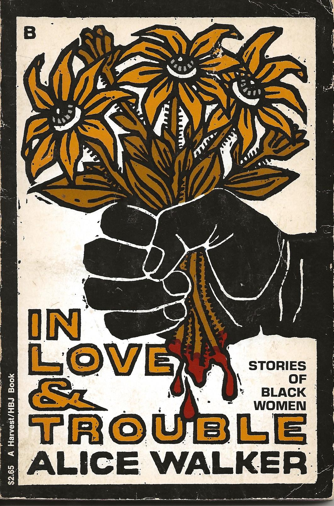 In Love & Trouble: Stories of Black Women