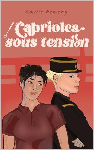 Cabrioles sous tension: romance lesbienne militaire (Romances équestres) (French Edition)