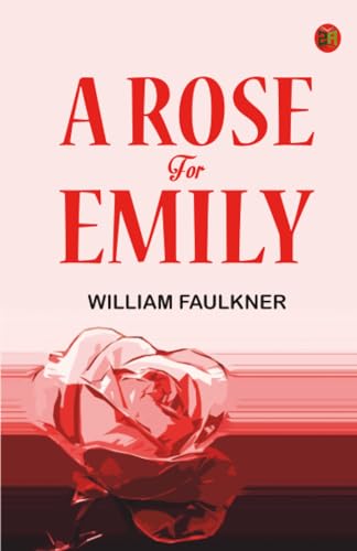 A Rose for Emily