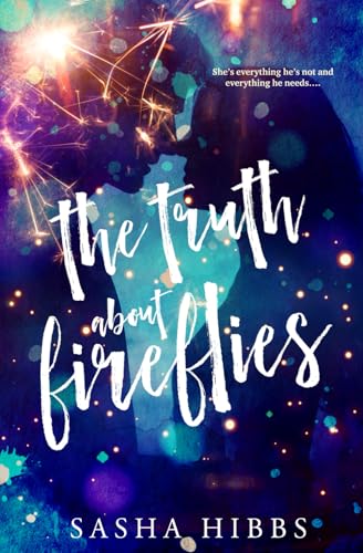 The Truth About Fireflies book cover