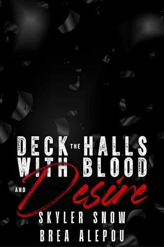 Deck the Halls with Blood and Desire book cover