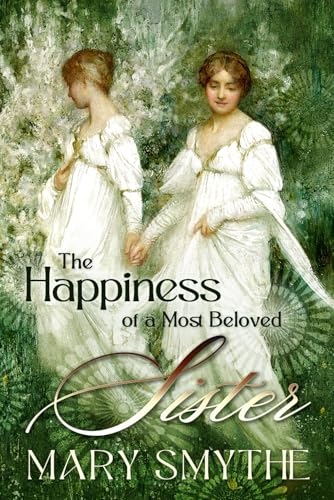 The Happiness of a Most Beloved Sister book cover
