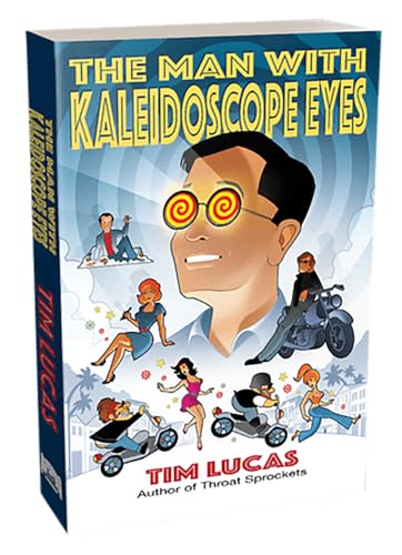 The Man With Kaleidoscope Eyes [Trade Paperback] book cover