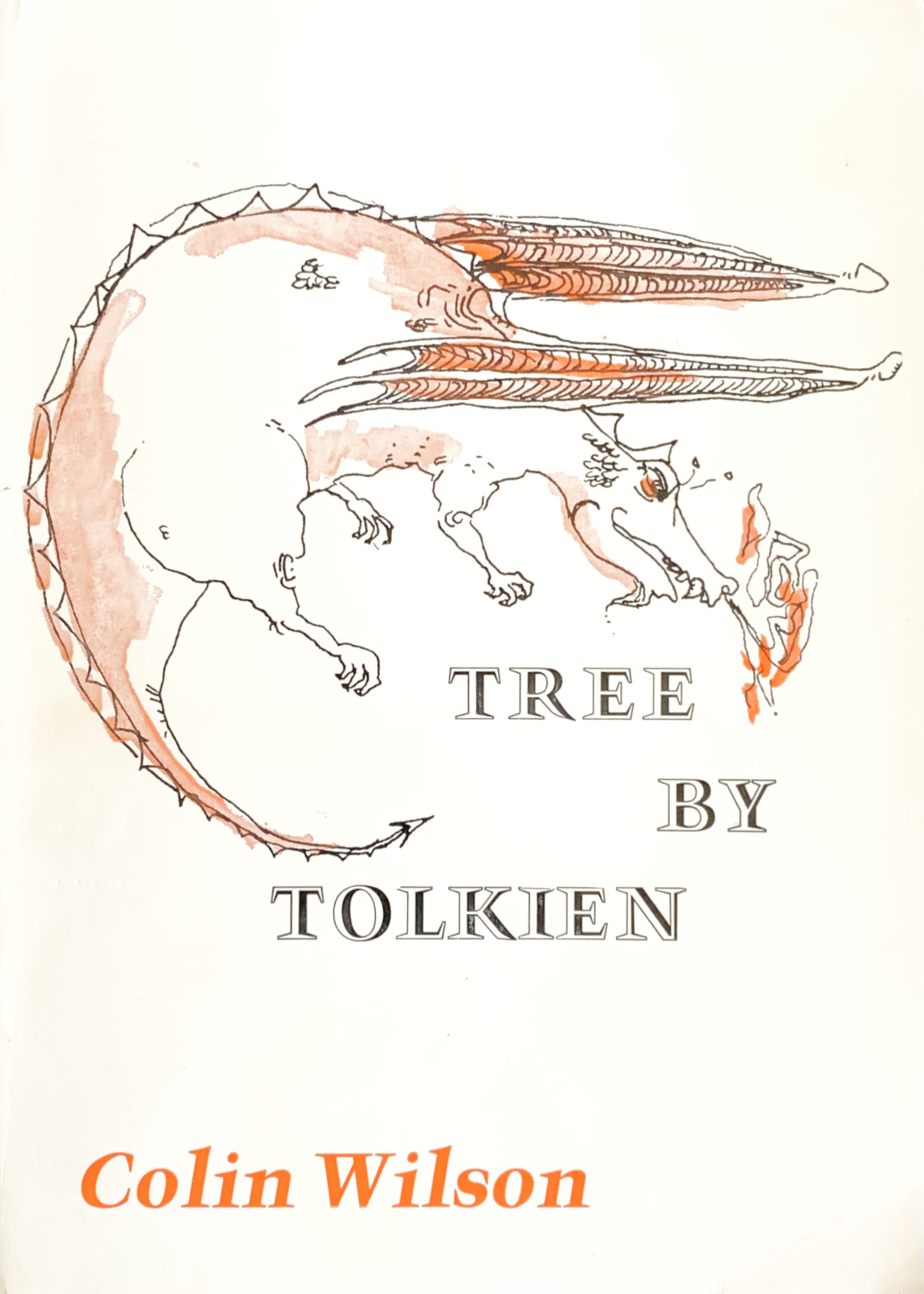 英国の労働者階級出身　COLIN WILSON「TREE BY TOLKIEN」 Tree by Tolkien (Yes! Chapbook 20) by Colin Wilson | Goodreads