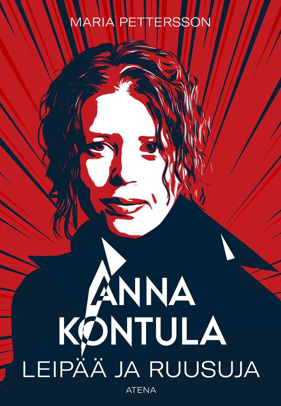 Anna Kontula - Leipää ja ruusuja book cover