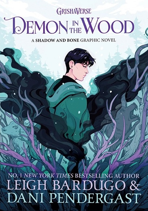 Demon in the Wood (Grishaverse, #0)