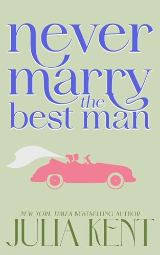 Never Marry the Best Man book cover