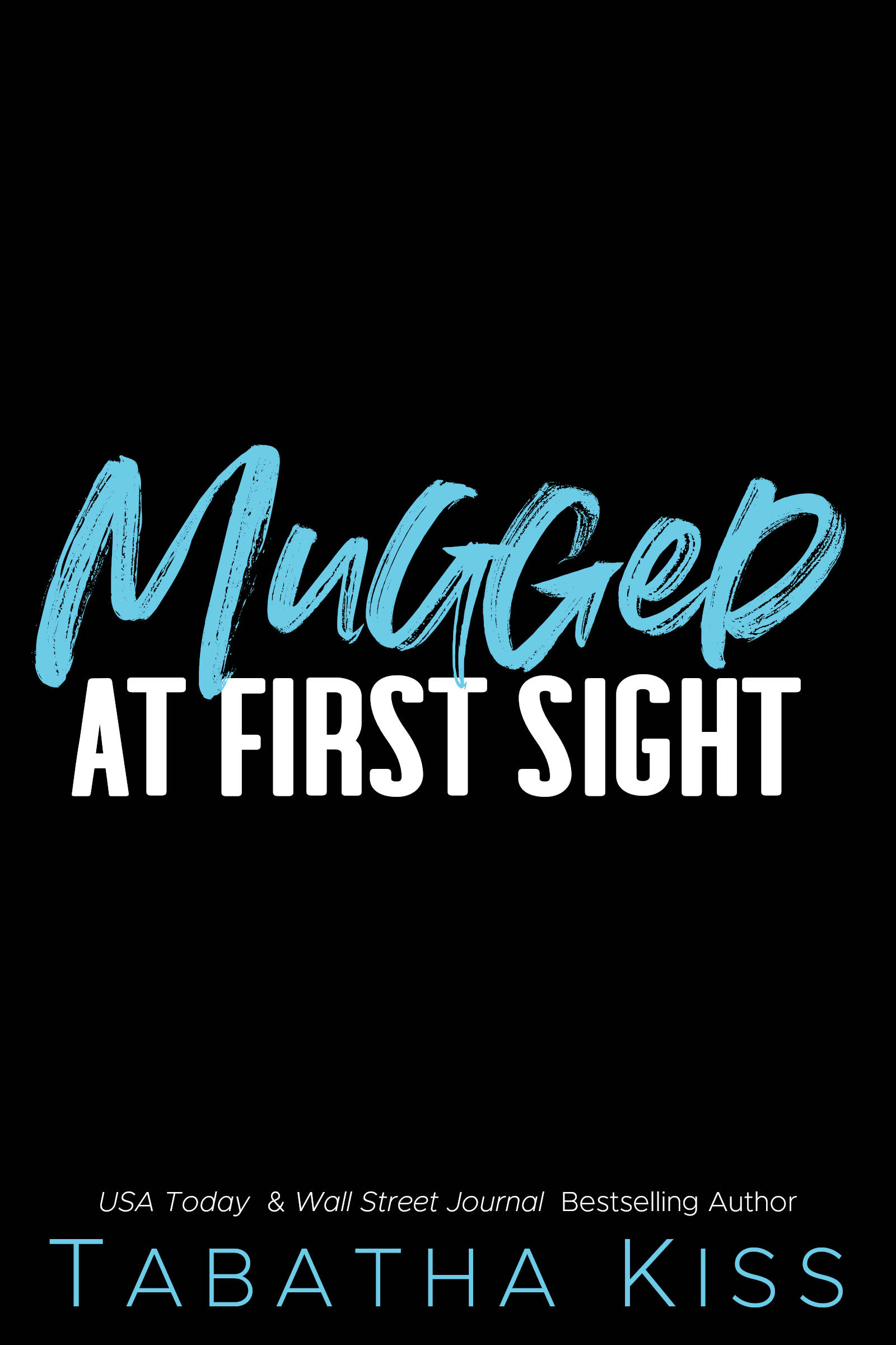 Mugged at First Sight book cover