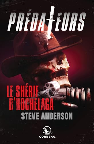 Prédateurs - Le shérif d'Hochelaga book cover