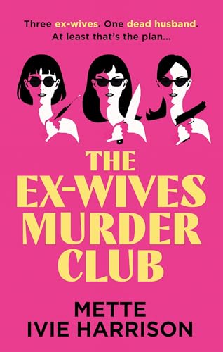 The Ex-Wives Murder Club book cover