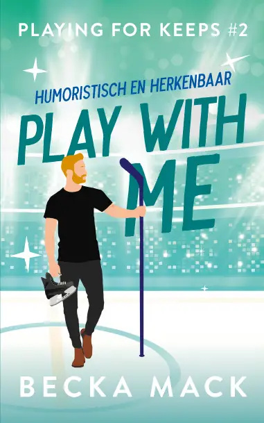 Play with Me (Playing for Keeps, #2)