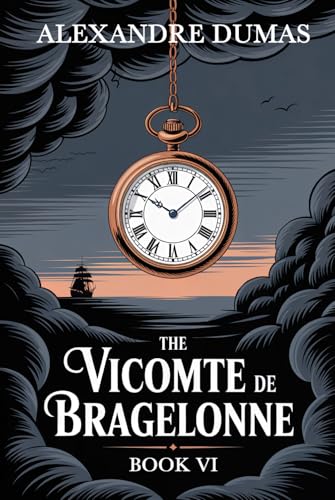 The Vicomte de Bragelonne book cover
