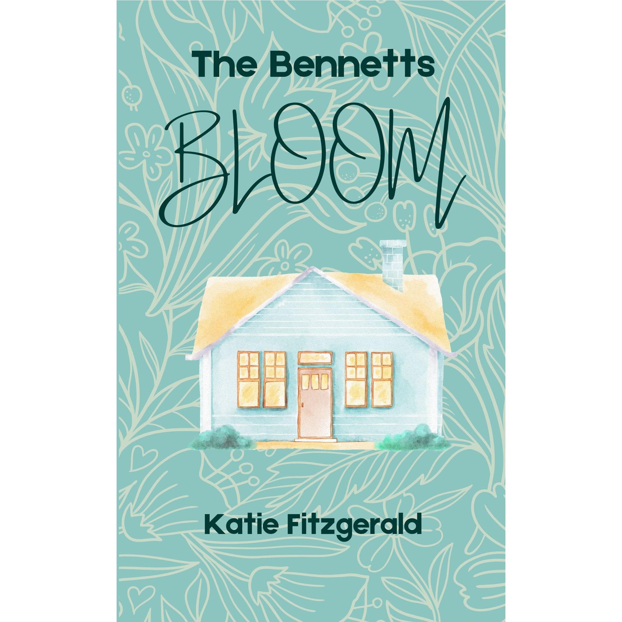 The Bennetts Bloom book cover