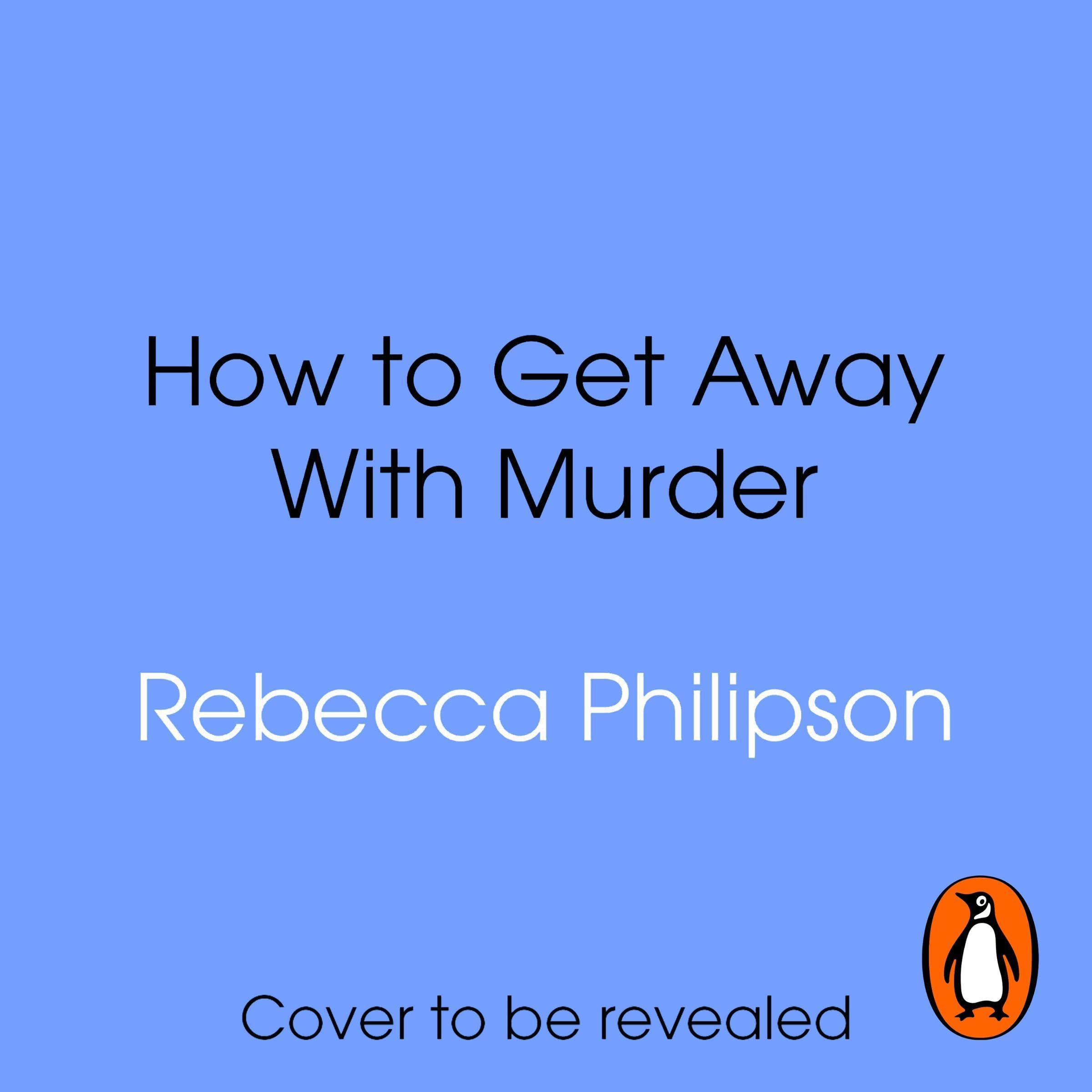 How to Get Away with Murder book cover