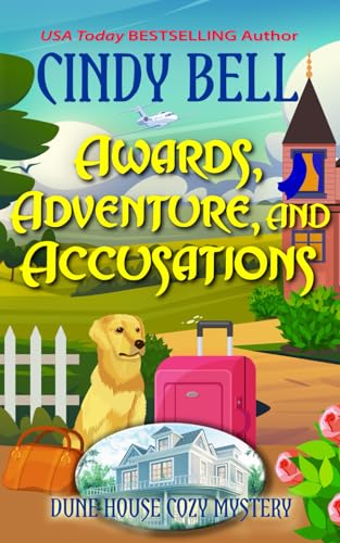 Awards, Adventure, and Accusations book cover