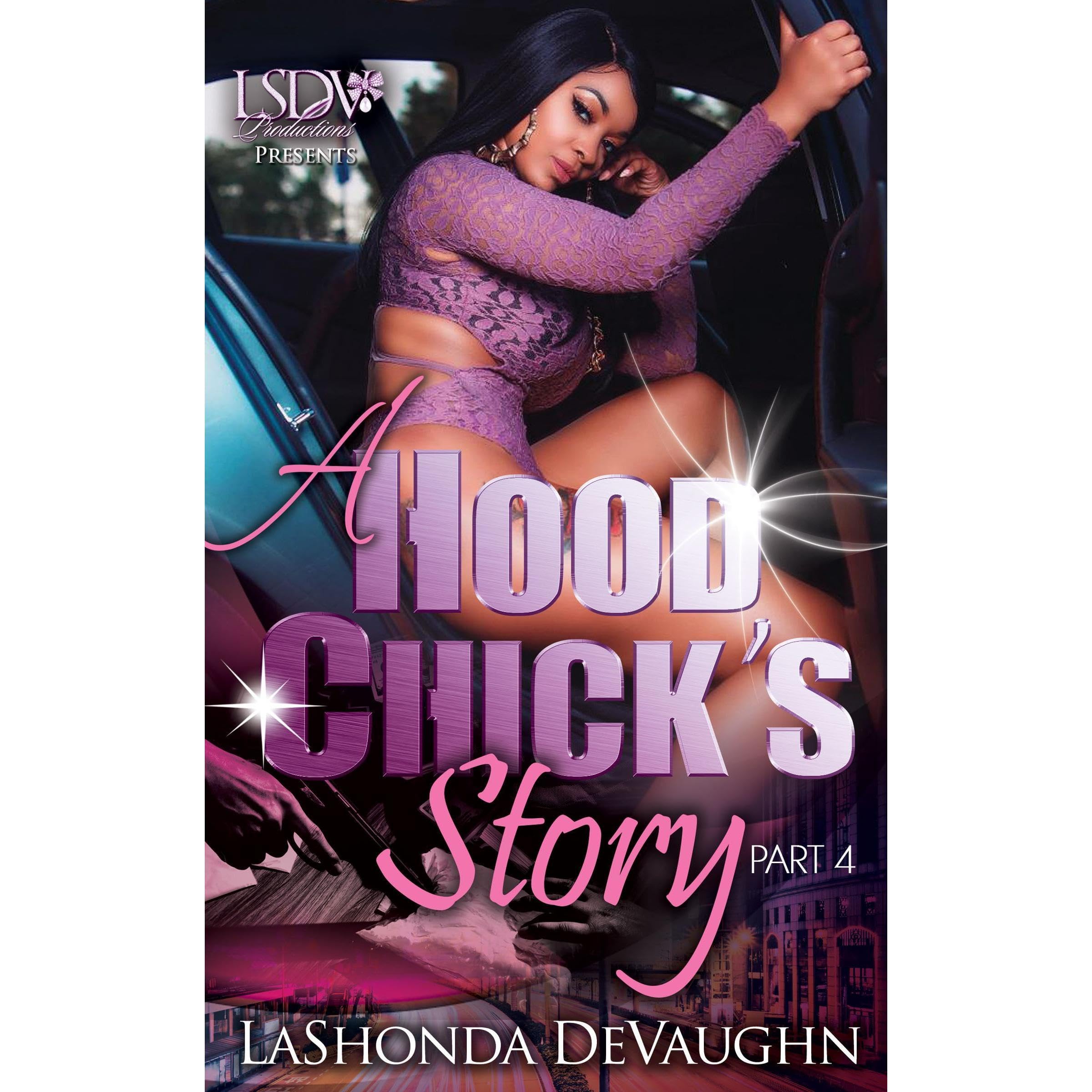 A Hood Chick's Story 4 book cover