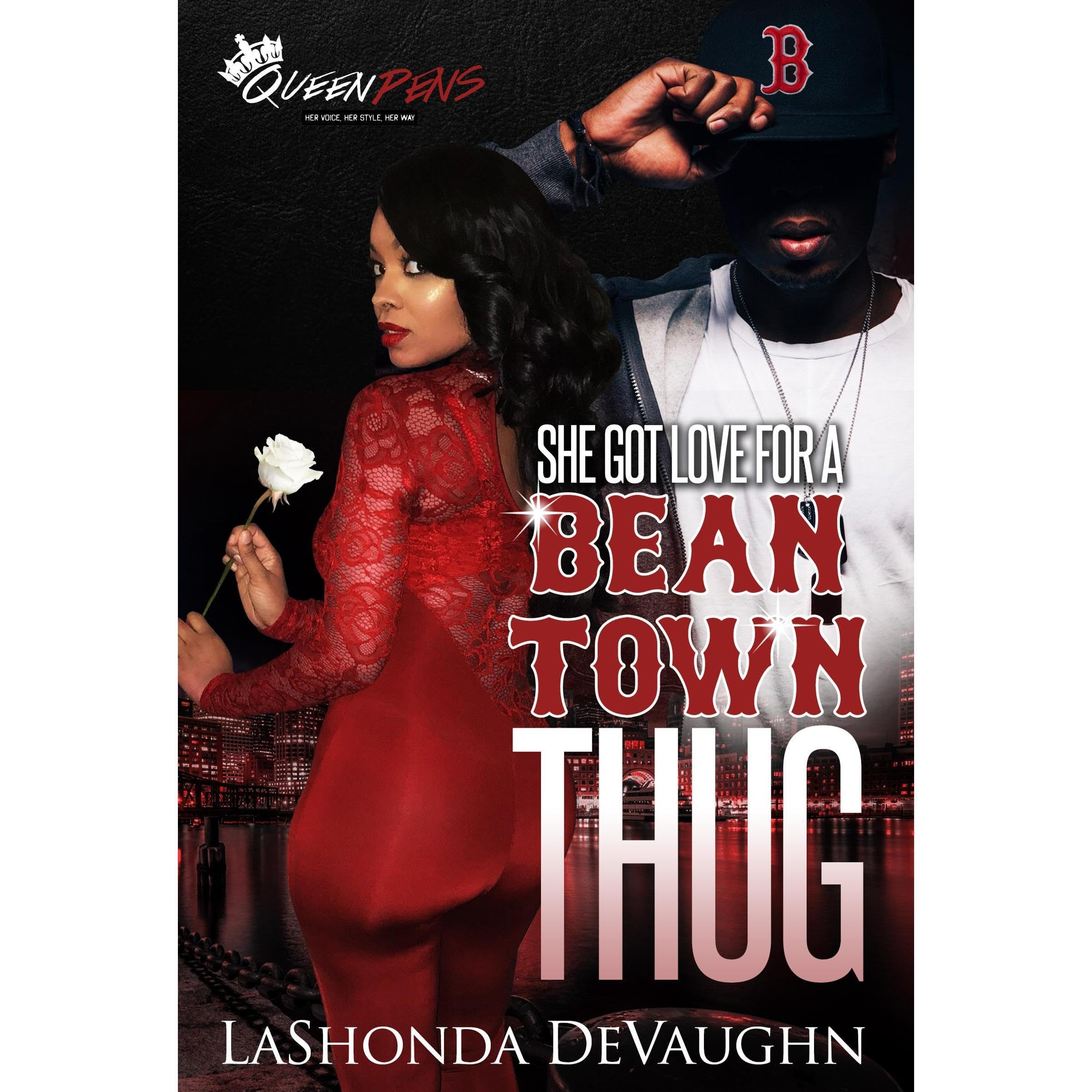 She Got Love For A Bean Town Thug book cover