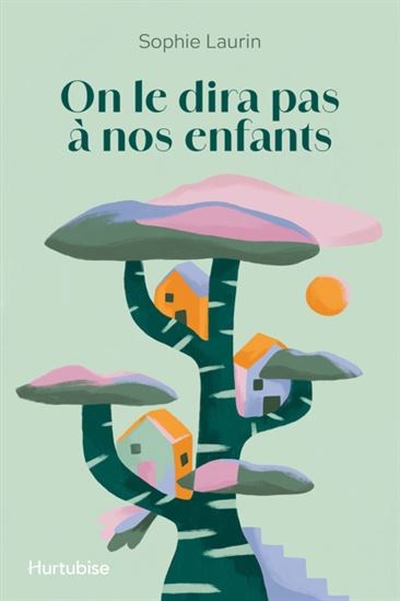 On ne le dira pas à nos enfants book cover